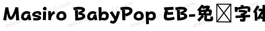 Masiro BabyPop EB字体转换